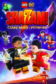 LEGO DC: Shazam!: Czary mary i potwory