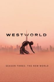 Westworld: Season 3